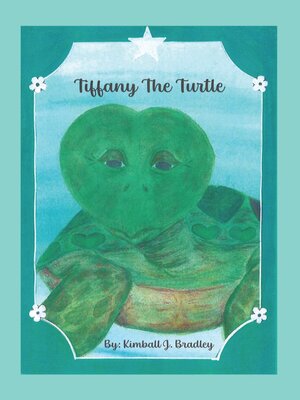 cover image of Tiffany the Turtle
